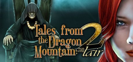 Tales From The Dragon Mountain 2 The Lair