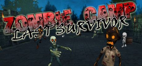 Zombie Camp Last Survivor
