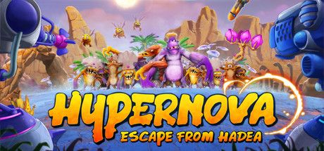 HYPERNOVA Escape from Hadea