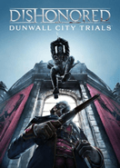 Dishonored Dunwall City Trials PC Key