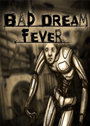 Bad Dream Fever PC Key