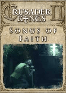 Crusader Kings 2 Songs of Faith DLC PC Key