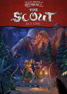 The Lost Legends of Redwall  The Scout