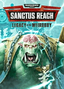 Warhammer 40000 Sanctus Reach - Legacy of the Weirdboy DLC PC Key