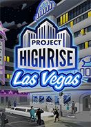 Project Highrise Las Vegas DLC PC Key