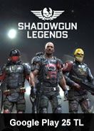 Google Play 25 TL Shadowgun Legends Mobile