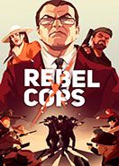 Rebel Cops PC Key