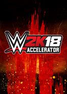 WWE 2K18 - Accelerator DLC PC Key